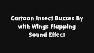 Cartoon Insect Buzzes By with Wings Flapping SFX [upl. by Irrahs]