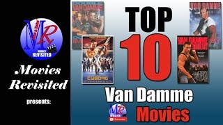 Top 10 Van Damme Movies  Movies Revisited [upl. by Walcoff]