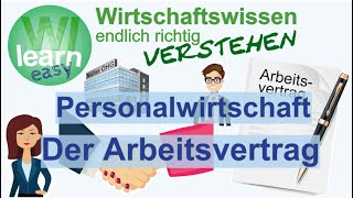 Der Arbeitsvertrag Abschluss Rechte und Pflichten von Arbeitgebern und Arbeitnehmern [upl. by Christophe]