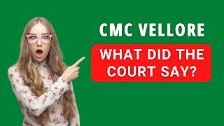 CMC Vellore Admission Procedure 2022  Based on SC Order [upl. by Ij]