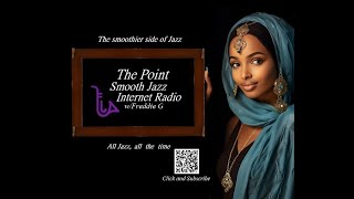 The Point Smooth Jazz Internet Radio 091124 [upl. by Maisey]