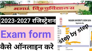 Magadh University 20232027 Registration and Exam form kaise online kare 20232027magadh university [upl. by Ahsiekyt]