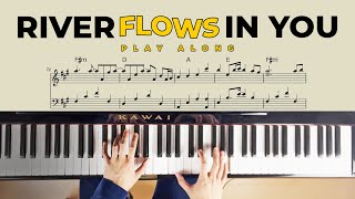 River Flows In You 3 Variations Piano Tutorial playalong [upl. by Eicirtap]