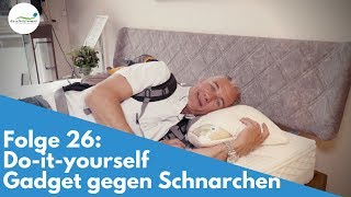 Schnarchen  Tipps für ruhigere Nächte  Folge 26 [upl. by Oibirot]