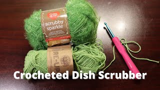 Crocheted Dish Scrubber Tutorial  Made with ReUp Recycled Cotton Yarn and Scrubby Sparkle Yarn [upl. by Leuqcar]