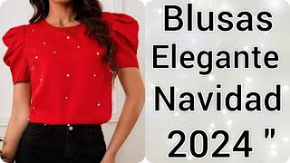 BLUSAS PARA NAVIDAD 202324 😍💫 NUEVAS BLUSAS ELEGANTES PARA NAVIDAD [upl. by Trueman]