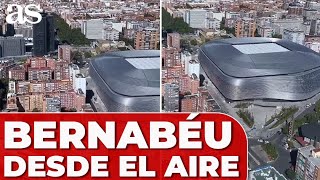 SANTIAGO BERNABÉU desde el AIRE en un HELICÓPTERO ¡ESPECTACULAR lo del REAL MADRID [upl. by Aicina]