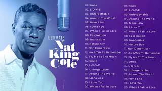 Best Songs of Nat King Cole  Nat King Cole Greatest Hits  Nat King Cole Full Album 2023 [upl. by Siana]