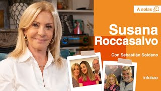 Susana Roccasalvo con Sebastián Soldano quotViví un amor oculto hasta entender que sería un gran pesoquot [upl. by Skipp79]