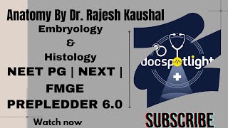 1Embryology amp Histology  Anatomy RR 60 📖📚 by Dr Rajesh kaushal youtube neetpgpreperation [upl. by Oicnecserc988]