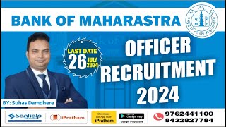 Bank of Maharashtra Recruitment 2024 by D Suhas Sir [upl. by Yedorb]