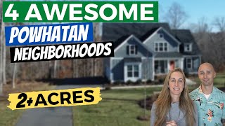 4 Awesome Neighborhoods In Powhatan VA  Powhatan Virginia  Best Places To Live Near Richmond VA [upl. by Bledsoe]