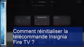 Réinitialiser votre télécommande Insignia Fire TV  Guide étape par étape [upl. by Aiblis]