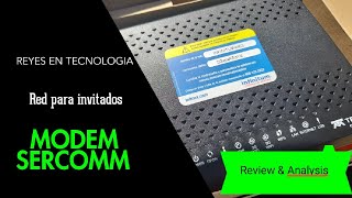 Modem SERCOMM  Crear y configurar una red para invitados [upl. by Cindie]