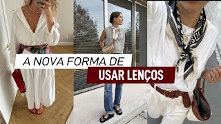 A Nova Maneira Fashionista de Usar Lenços Atualize Seu Estilo  VIIHROCHA [upl. by Rafa]