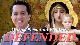 Top Objections to Marys Perpetual Virginity REBUTTED [upl. by Nevear]