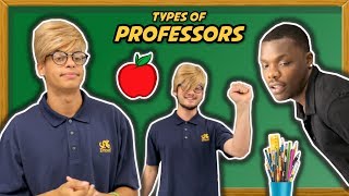 TYPES OF COLLEGE PROFESSORS [upl. by Frisse]