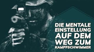 Auf dem Weg zum Kampfschwimmer der Bundeswehr Teil 2  mentale Einstellung [upl. by Idaf]