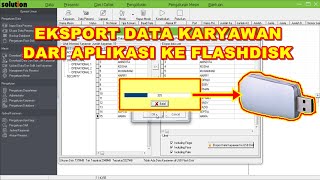 Cara Mudah Eksport Data Karyawan Ke USB Flashdisk [upl. by Shandeigh]