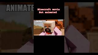 Minecraft Movie Trailer But Animated [upl. by Atinniuq]