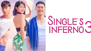 Singles Inferno Season 3 Eps 1 Sub Indo [upl. by Merrie]