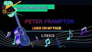 Peter Frampton  Lines On My Face  Lyrics  subtítulos en español [upl. by Eneja]