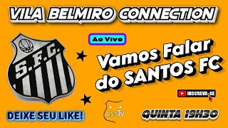 Vila Belmiro Connection 279 [upl. by Blanche]