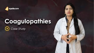 Coagulopathies  Pathology Case Study  Medical Video Lecture  VLearning [upl. by Jackqueline]