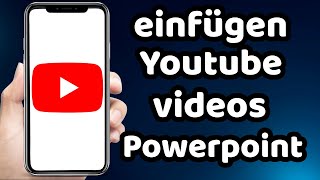 wie kann man ein Youtube Video in Powerpoint Einfügen 2024 [upl. by Amiel23]