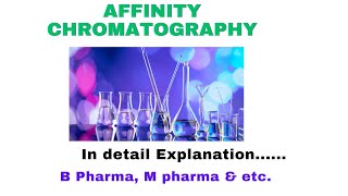 Affinity Chromatography [upl. by Groveman]