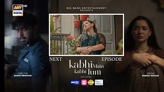 Kabi Main Kabi Tum Episode 31 Teaser Fahad Mustafa Hania Aamir  ARY Digital [upl. by Yeslek]