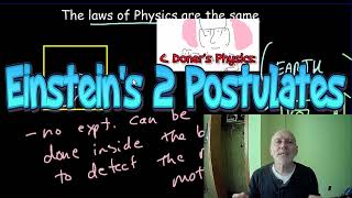 IB Physics Einsteins 2 Postulates of Special Relativity [upl. by Winters]