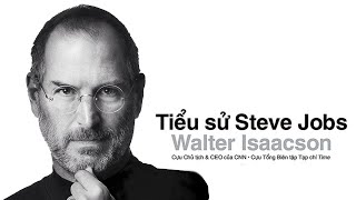 Sách Nói Tiểu Sử Steve Jobs  Chương 1  Walter Isaacson [upl. by Julio883]