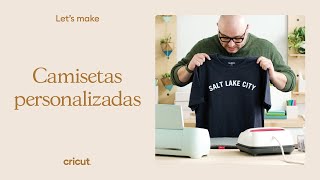 Cómo hacer camisetas personalizadas con Cricut  Cricut España [upl. by Yrogerg]