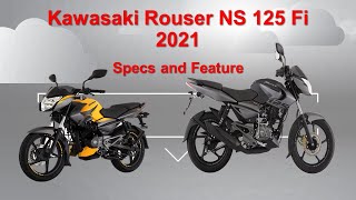 Kawasaki Rouser NS 125 FI 2021 Specs and Feature [upl. by Dearr]