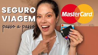 ✅ MASTERCARD SEGURO VIAGEM  Como Emitir Quem Tem Direito [upl. by Carley]