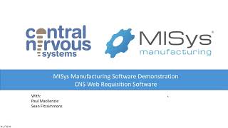 MISys Manufacturing Web Requisition Demo [upl. by Hurst]