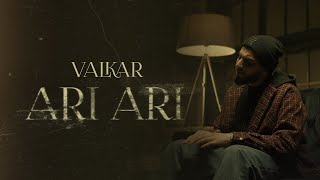 Valkar  Ari Ari Mood video [upl. by Ekusoyr]