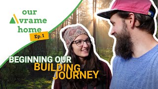 Ep 1  Our Avrame Home Couple build an Aframe house in Canada [upl. by Ingaborg]