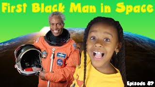 The First Black Man in Space  Kids Black History [upl. by Asirahc707]