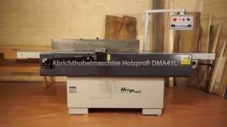 Abrichten mit der Profi Abrichthobelmaschine Abricht Hobelmaschine DMA41L [upl. by Ehttam]