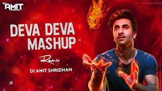 Deva Deva  Remix  Brahmastra  DJ AMIT SHRIDHAM  Deva Deva Song [upl. by Aizat]