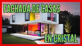 Casas Modernas con Cristal Elegancia y Funcionalidad en un Solo Lugar [upl. by Floro191]