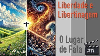 Liberdade e Libertinagem [upl. by Jade]