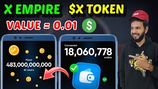 X Empire Listing Value  X Empire X Airdrop 💵  X empire Withdrawal  X empire X Token Value [upl. by Ysied]