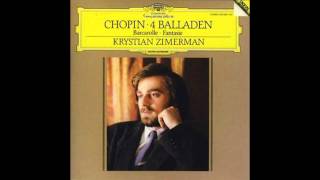 CHOPIN  Four Ballades  Krystian Zimerman [upl. by Gilroy914]