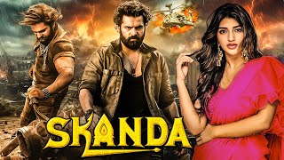 Ram Pothinenis  SKANDA  New Released South Indian Movie In Hindi 2024  Sreeleela  Action Movie [upl. by Kellene]