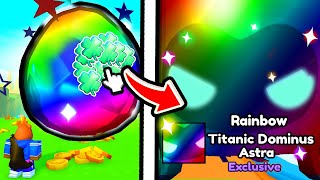 i Got 1st RAINBOW TITANIC DOMINUS ASTRA in Pet Simulator X [upl. by Aisats]