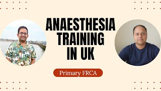 Anaesthesia Training in the UKWhat You Need to Know [upl. by Ynnek]