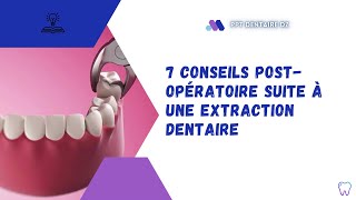 Des conseils postopératoire suite à une extraction dentaire ✅✅ [upl. by Chiaki206]